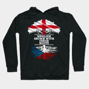 English Grown With Czech Roots - Gift for Czech With Roots From Czech Republic Hoodie